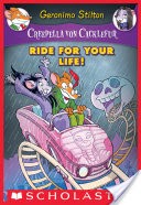 Creepella Von Cacklefur #6: Ride for Your Life!