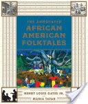 The Annotated African American Folktales