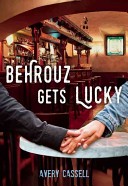 Behrouz Gets Lucky