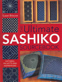 The Ultimate Sashiko Sourcebook
