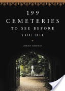 199 Cemeteries to See Before You Die