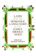 Latin and the Romance Languages in the Middle Ages