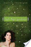 Psych Major Syndrome