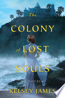 The Colony of Lost Souls