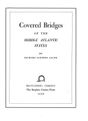 Covered bridges of the Middle Atlantic States