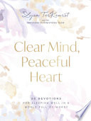 Clear Mind, Peaceful Heart