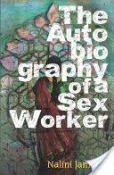 The Autobiography of a Sex Worker