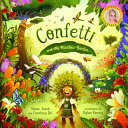 Confetti and the Rainbow Garden