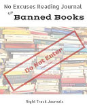 No Excuses Reading Journal for Banned Books