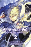 Seraph of the End, Vol. 2