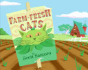 Farm-Fresh Cats