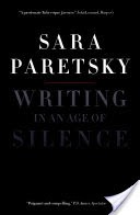 Writing in an Age of Silence