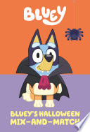 Bluey's Halloween Mix-and-Match