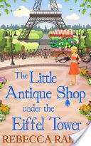The Little Antique Shop Under The Eiffel Tower (The Little Paris Collection, Book 2)