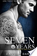 Seven Years (Seven Series #1)
