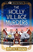 The Holly Village Murders
