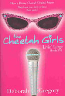 Cheetah Girls, The: Livin' Large