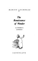 The renaissance of wonder in children's literature