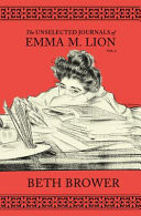 The Unselected Journals of Emma M. Lion: Vol 4