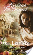 One Last Wish: Three Novels