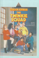 The Twinkie Squad