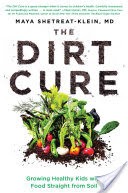 The Dirt Cure