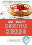 I Quit Sugar Christmas Cookbook