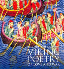 Viking Poetry of Love and War