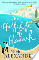 The Half-Life Of Hannah