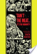 Taint the MeatIt's the Humanity!