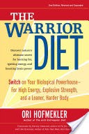 The Warrior Diet