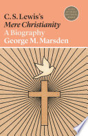 C. S. Lewis's Mere Christianity