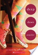 Deep Down Popular: A Wish Novel