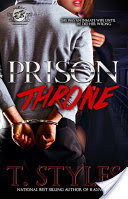 Prison Throne (The Cartel Publications Presents)