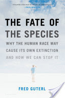 The Fate of the Species