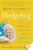 How to Hug a Hedgehog