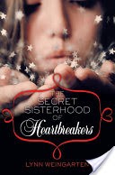 The Secret Sisterhood of Heartbreakers