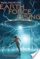 Earth Force Rising