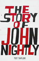 The Story of John Nightly
