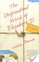 The Unfinished Work of Elizabeth D.