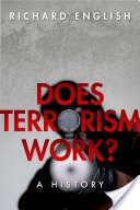 Does Terrorism Work?