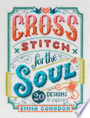 Cross Stitch for the Soul
