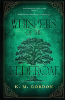 Whispers of the Elderoak