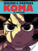 Koma #5 : The Duel
