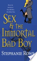 Sex & the Immortal Bad Boy