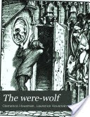 The Were-wolf