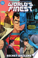Batman/Superman: World's Finest Vol. 5: Secret Origins