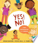 Yes! No!: A First Conversation About Consent