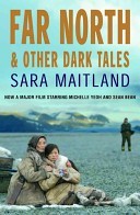 Far North and Other Dark Tales