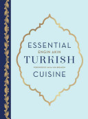 Essential Turkish Cuisine